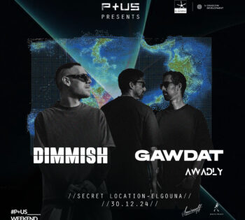 Dimmish X Gawdat & Awadly